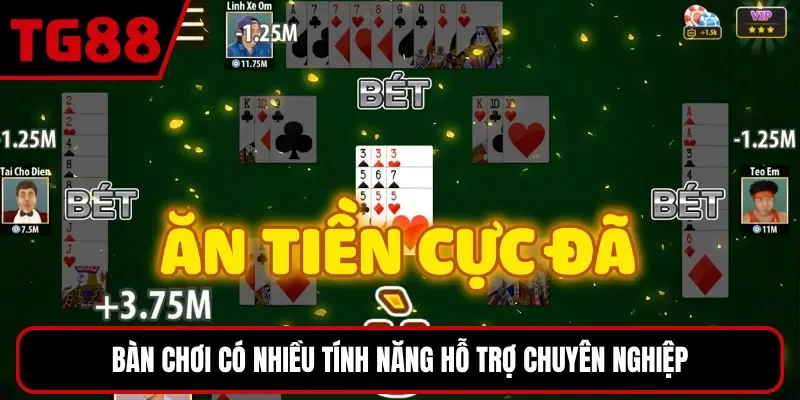Bàn chơi có nhiều tính năng hỗ trợ chuyên nghiệp