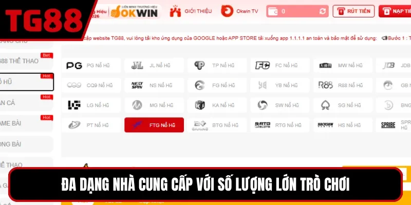 Đa dạng nhà cung cấp với số lượng lớn trò chơi
