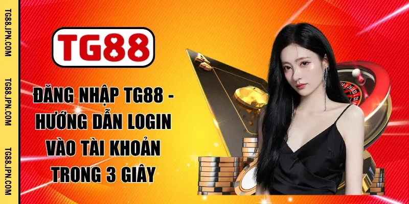 đăng nhập tg88