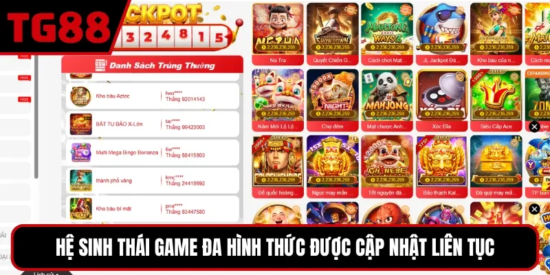 Hệ sinh thái game đa hình thức được cập nhật liên tục
