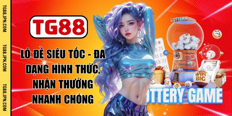 lô đề siêu tốc