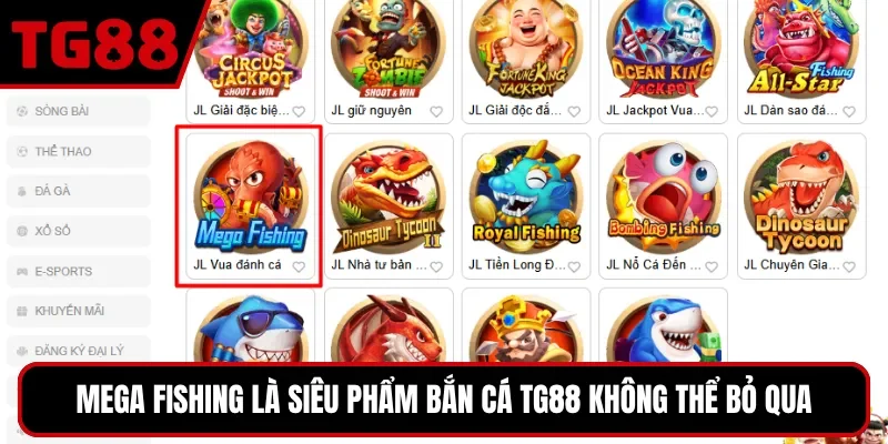 Mega Fishing là siêu phẩm bắn cá TG88 không thể bỏ qua