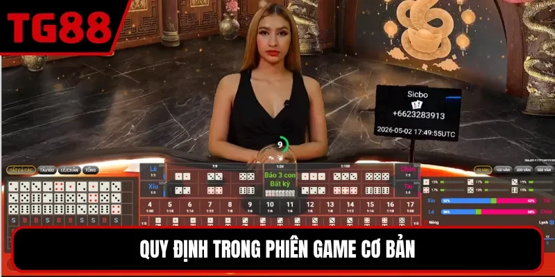 Quy định trong phiên game cơ bản