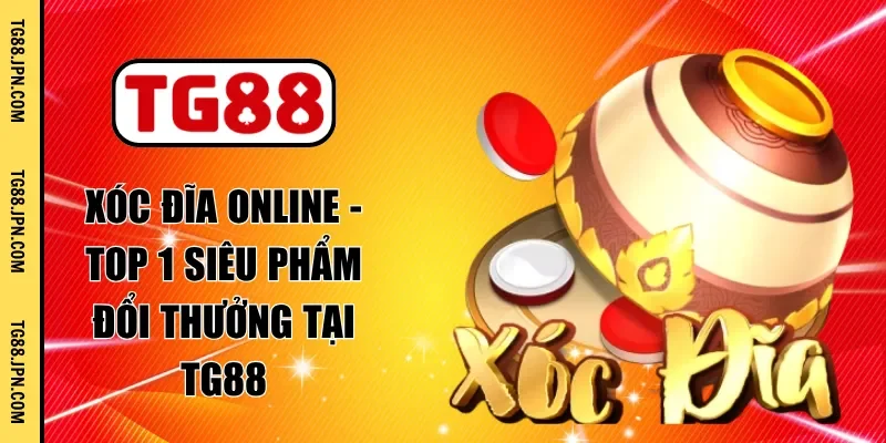 xóc đĩa online